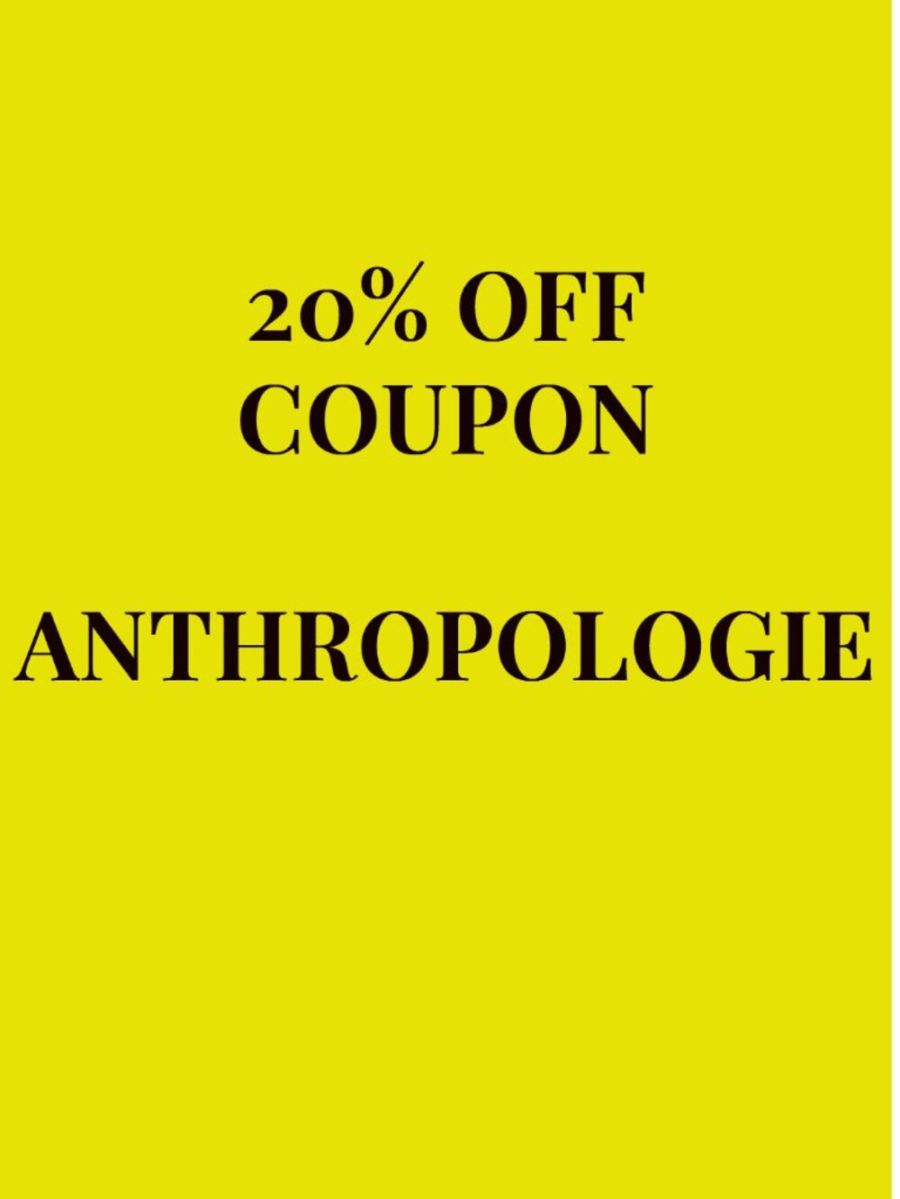 Anthropologie 20% off